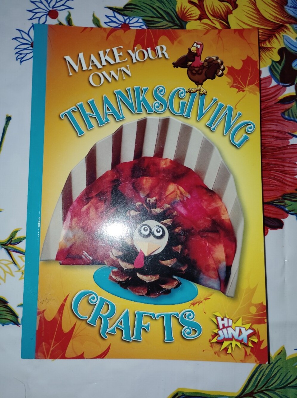 Make Your Own Thanksgiving Crafts Softcover Book Kids & Parents Holiday Crafter